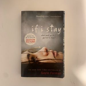 IF I STAY - Gayle Forman